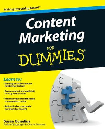 Content Marketing For Dummies by Susan Gunelius
