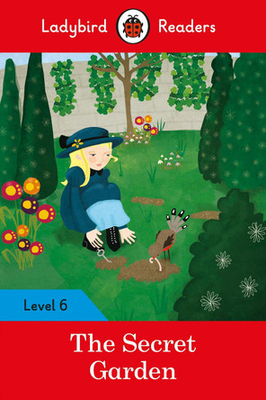 The Secret Garden - Ladybird Readers Level 6 by  9780241401972
