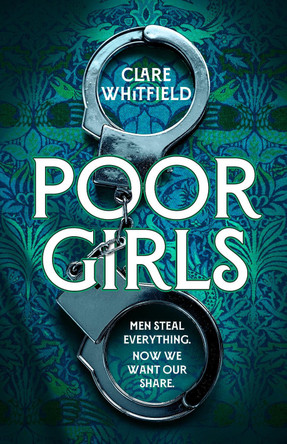 Poor Girls by Clare Whitfield 9781837930876