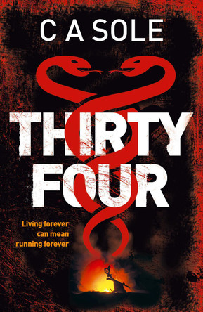 T Thirty-Four: Living forever can mean running forever by  9780995480957