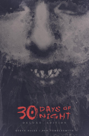 30 Days of Night Deluxe Edition: Book One by Steve Niles 9798887240473
