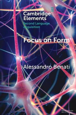 Focus on Form by Alessandro Benati