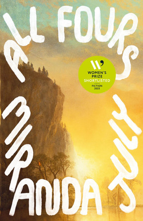 All Fours by Miranda July 9781838853488