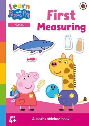 Learn with Peppa: First Measuring sticker activity book by Peppa Pig 9780241716953