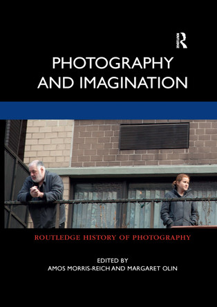 Photography and Imagination by  9781032337883