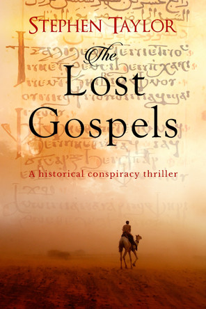 The Lost Gospels by Stephen Taylor 9780854951291