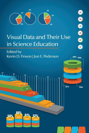 Visual Data in Science Education by Kevin D. Finson 9781623962050