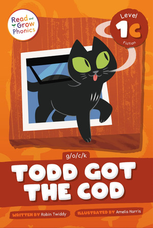 Todd Got the Cod: Level 1C (g/o/c/k) by Robin Twiddy 9798893590531