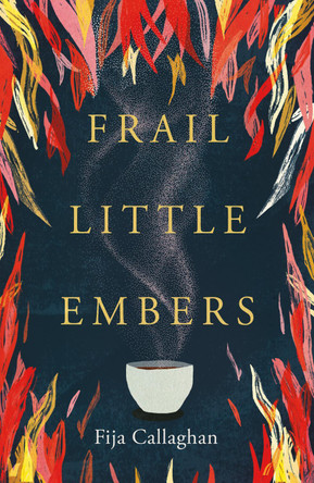 Frail Little Embers 9781915584441