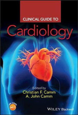 Clinical Guide to Cardiology by Christian F. Camm