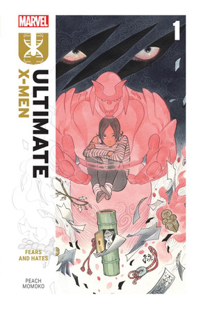ULTIMATE X-MEN VOL. 1 by Peach Momoko 9781302957315