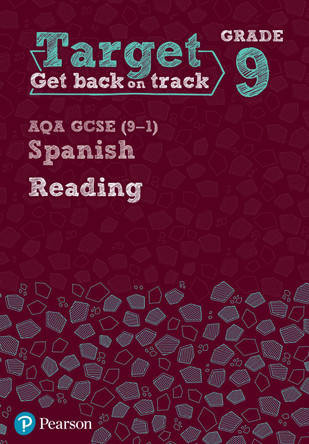 Target Grade 9 Reading AQA GCSE (9-1) Spanish Workbook by  9781292246031
