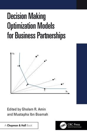 Decision-Making Optimization Models for Business Partnerships by Gholam R. Amin 9781032382487