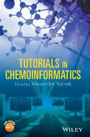 Tutorials in Chemoinformatics by Alexandre Varnek