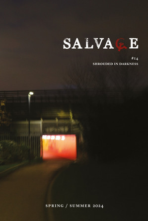 Salvage #14: Shrouded in Darkness by Salvage 9781804298848