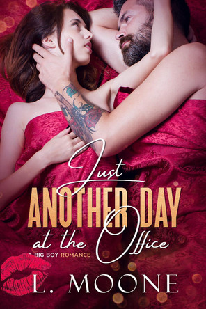 Just Another Day at the Office by L. Moone 9781913930028