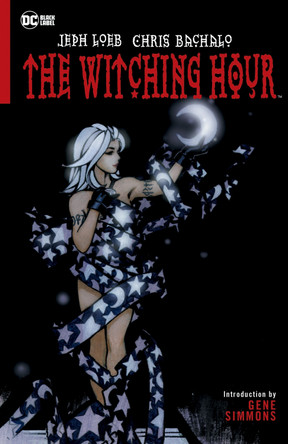 The Witching Hour (New Edition) by Jeph Loeb 9781799503880