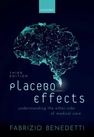 Placebo Effects by Fabrizio Benedetti 9780198843177