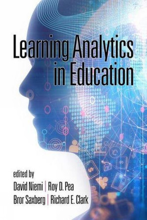 Learning Analytics in Education by David Niemi 9781641133692