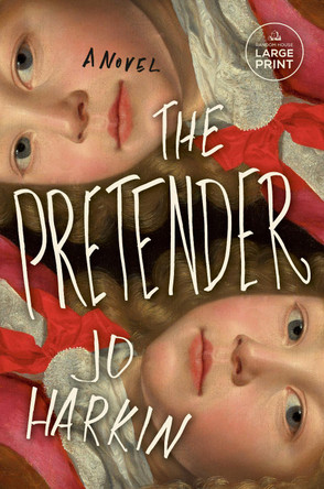 The Pretender: A Novel by Jo Harkin 9798217070268