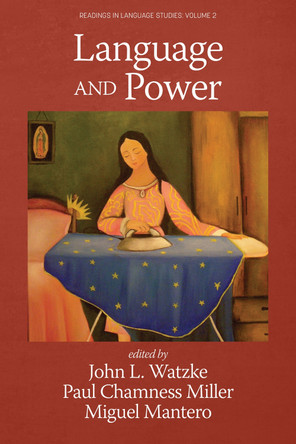 Language and Power by John L Watzke 9781648027567