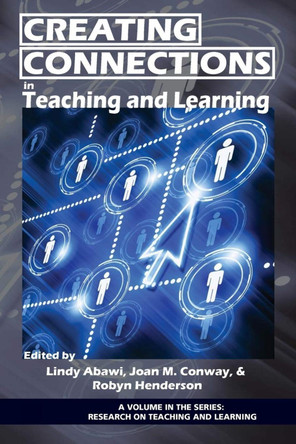 Creating Connections in Teaching and Learning by Lindy Abawi 9781617355516