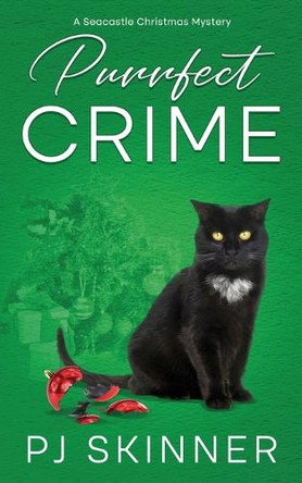 Purrfect Crime by Pj Skinner 9781913224547