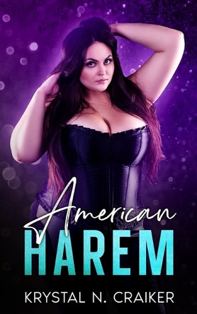 American Harem by Krystal N Craiker 9781734076776
