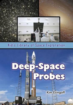 Deep-Space Probes by Kim Etingoff 9781625244062