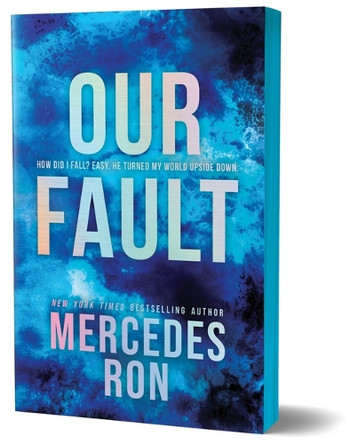 Our Fault (Deluxe Edition) by Mercedes Ron 9781464253430