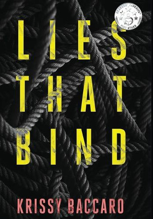 Lies That Bind by Krissy Baccaro 9781734621792