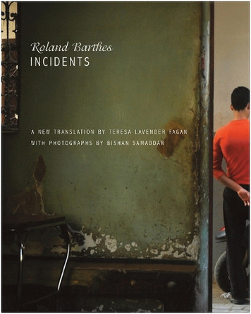 Incidents by Roland Barthes 9781906497590