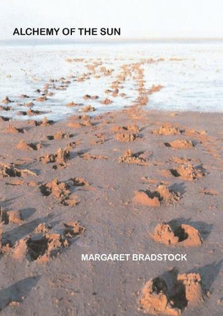 Alchemy of the Sun by Margaret Bradstock 9781923099258