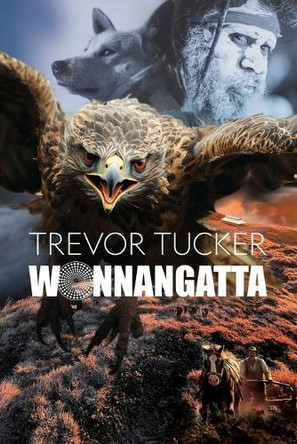 Wonnangatta by Trevor Tucker 9781922825353