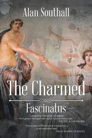 The Charmed: Fascinatus by Alan Southall 9781546287384