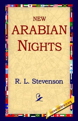 New Arabian Nights by Robert Louis Stevenson 9781595405098