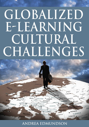 Globalized E-learning Cultural Challenges by  9781599043012