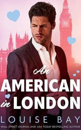 An American in London by Louise Bay 9781662532092