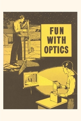 Vintage Journal Fun with Optics by Found Image Press 9781669505075