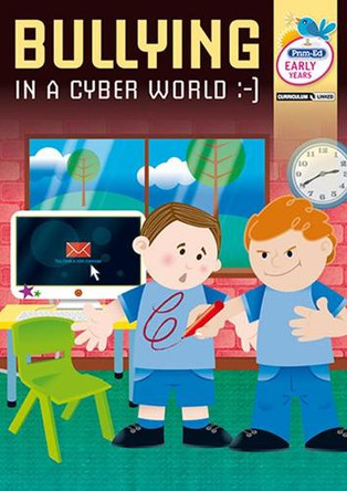Bullying in a Cyber World - Early Years by RIC Publications 9781846542749