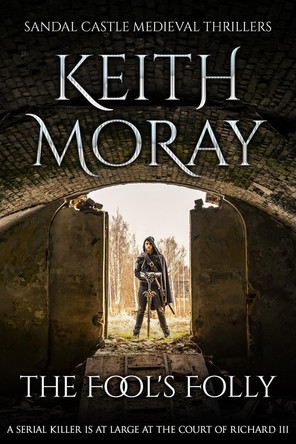 The Fool's Folly by Keith Moray 9781800550018
