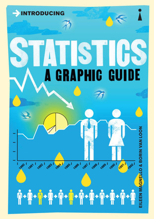 Introducing Statistics: A Graphic Guide by Eileen Magnello 9781848310568