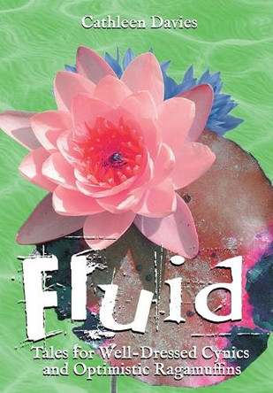 Fluid by Cathleen Davies 9798823202053