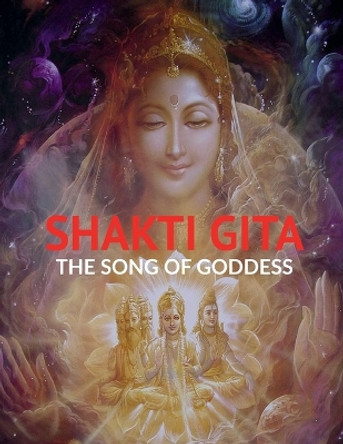 Shakti Gita by Shakti Gita 9798888692141