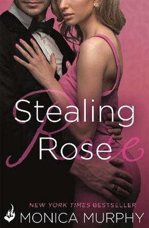 Stealing Rose: The Fowler Sisters 2 by Monica Murphy