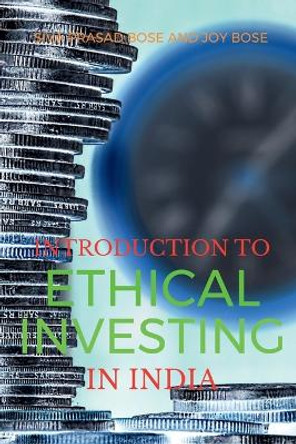 Introduction to Ethical Investing in India by Siva Prasad 9798889752882
