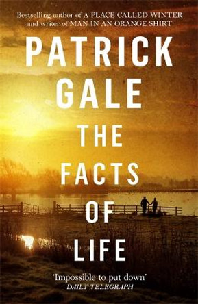 The Facts of Life by Patrick Gale