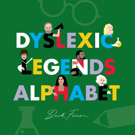 Dyslexic Legends Alphabet by Beck Feiner 9780648261681