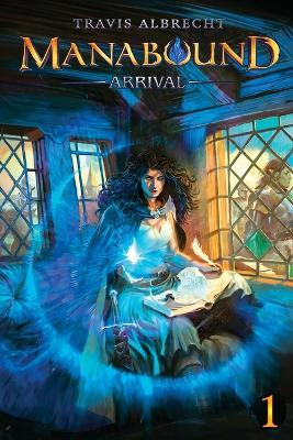 Arrival by Travis Albrecht 9781039448414