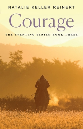 Courage by Natalie Keller Reinert 9781250387752